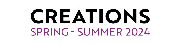 Creations Srping-Summer 2024